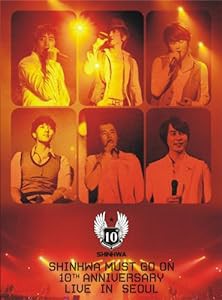 SHINHWA MUST GO ON 10TH ANNIVERSARY LIVE IN SEOUL(3枚組) [DVD](中古品)