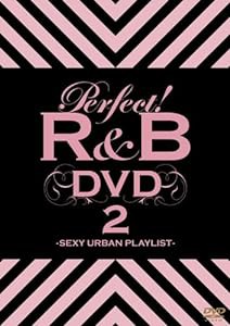 パーフェクト!R&B DVD2-SEXY URBAN PLAYLIST-(中古品)