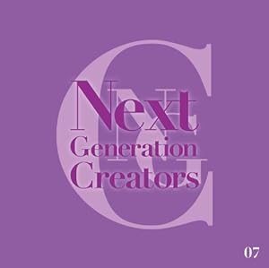 Next Generation Creators #07(中古品)