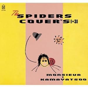 THE SPIDERS COVER’S[+3](紙ジャケット仕様)(中古品)