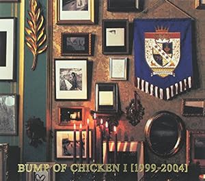 BUMP OF CHICKEN I [1999-2004](中古品)