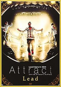 Lead Upturn 2014 ~Attract~ [DVD](中古品)