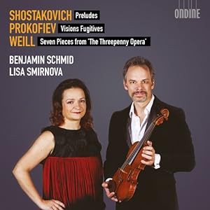 ベンヤミン・シュミット&リサ・スミルノヴァ ~ショスタコーヴィチ、プロコフィエフ、ヴァイルを弾く(中古品)