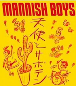 MANNISH BOYS(斉藤和義×中村達也)?　マニッシュボーイズ? 　天使とサボテン＜タワーレコード限定CD＞(中古品)