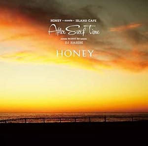 HONEY meets ISLAND CAFE After Surf Time(中古品)