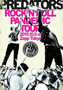 ROCK'N'ROLL PANDEMIC TOUR 2015.10.9 at Zepp Tokyo [DVD](中古品)
