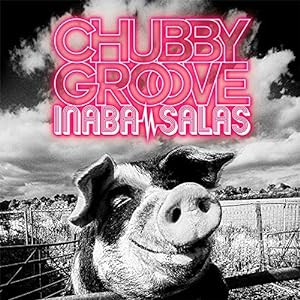 CHUBBY GROOVE(通常盤)(中古品)