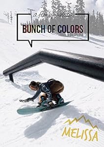 BUNCH OF COLORS (MELISSA) (htsb0269) 【スノーボード】 [DVD](中古品)