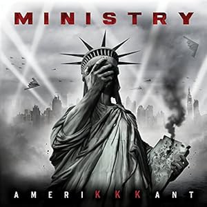 ミニストリー『AmeriKKKant』【CD(日本語解説書封入)】(中古品)