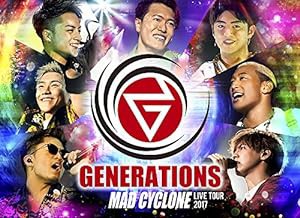 GENERATIONS LIVE TOUR 2017 MAD CYCLONE(DVD2枚組)(中古品)