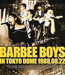 BARBEE BOYS IN TOKYO DOME 1988.08.22 [Blu-ray](中古品)