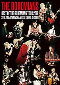 BEST OF THE BOHEMIANS TOUR 2018 2018.11.10 at YAMAGATA MUSIC SHOWA SESSION [DVD](中古品)