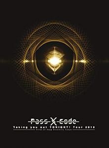 PassCode Taking you out TONIGHT! Tour 2018 Final at Zepp DiverCity Tokyo [DVD](中古品)