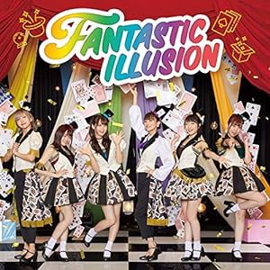 FANTASTIC ILLUSION *CD+DVD(中古品)