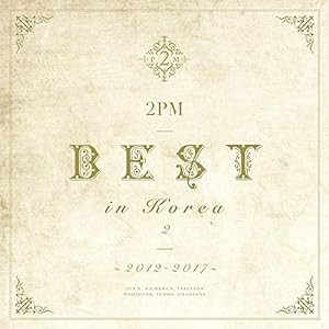 2PM BEST in Korea 2 ~2012-2017~ (初回生産限定盤A) (DVD付)(中古品)