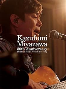 Kazufumi Miyazawa 30th Anniversary ~Premium Studio Session Recording ~(スペシャルBOX) [Blu-ray](中古品)