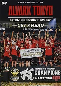 アルバルク東京 2018-19シーズンレビュー ~GET AHEAD~ [DVD](中古品)