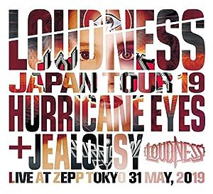 LOUDNESS JAPAN TOUR 2019 HURRICANE EYES + JEALOUSY Live at Zepp Tokyo 31 May, 2019(中古品)