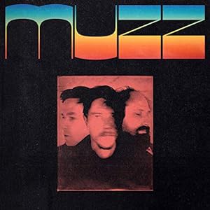 Muzz [解説・歌詞対訳 / ボーナストラック1曲収録 / 国内盤] (OLE1458CDJP)(中古品)