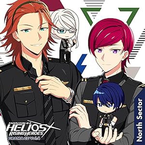 『HELIOS Rising Heroes』ドラマCD Vol.4-North Sector-(中古品)