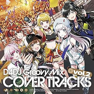 D4DJ Groovy Mix カバートラックス vol.2(中古品)