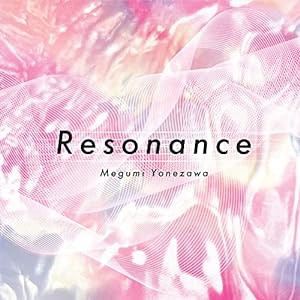 レゾナンス / 米澤めぐみ (Resonance / Megumi Yonezawa) [CD] [Import] [日本語帯・解説付き](中古品)