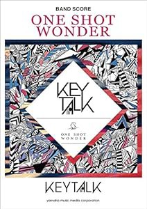 バンドスコア KEYTALK 『ONE SHOT WONDER』(中古品)