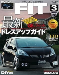 ホンダフィット 3 (NEWS mook RVドレスアップガイドシリーズ Vol. 87)(中古品)