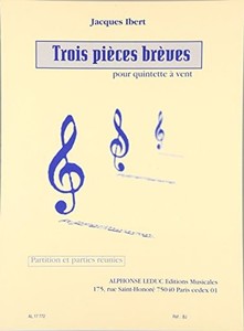 イベール: 木管五重奏のためのやさしい3つの小品(フルート, オーボエ, クラリネット, ホルン, バスーン)/ルデュック社/木管楽器アンサン