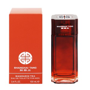 [香水][上海灘(シャンハイタン)]SHANGHAI TANG マンダリンティー EDT・SP 100ml 送料無料 香水 フレグランス MANDARIN TEA 