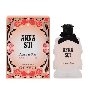 アナスイ 香水 レディース ラムール ローズ サントロペ EDP・SP 75ml L’AMOUR ROSE SAINT-TROPEZ ANNA SUI 