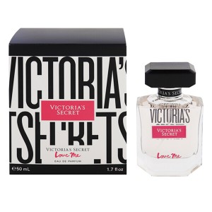 ヴィクトリアズ シークレット 香水 VICTORIAS SECRET ラブミー EDP・SP 50ml LOVE ME 