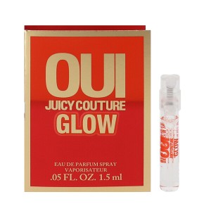 ジューシー クチュール 香水 女性用 ウィ グロウ (チューブサンプル) EDP・SP 1.5ml OUI GLOW JUICY COUTURE 