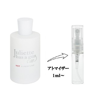 ジュリエット・ハズ・ア・ガン 香水 お試し レディース ノット ア パフューム EDP 【お試し香水】 1ml NOT A PERFUME 