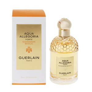 [香水][ゲラン]GUERLAIN アクア アレゴリア フォルテ マンダリン バジリック EDP・SP 75ml 送料無料 香水 フレグランス 