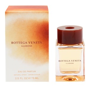 【ボッテガ ヴェネタ 香水】イリュージオーネ EDP・SP 75ml BOTTEGA VENETA  送料無料 香水 ILLUSIONE 