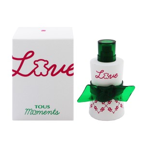 香水 レディース トウス ラブ モーメンツ EDT・SP 50ml TOUS LOVE MOMENTS 