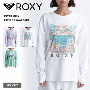 ROXY/ロキシー レディース 長袖 ラッシュガード Tシャツ DRINK THE WAVE RASH RLY241039 UVガード UVカット ロンT ロング丈 オーバーサイ