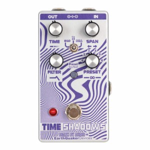 Earthquaker Devices EQD Time Shadows サブハーモニックマルチディレイレゾネーター ギターエフェクター