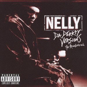 Nelly ザ・リインヴェンション ダ・ダーティ・ヴァージョンズ 中古CD レンタル落ち