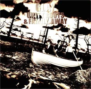 GLAY UNITY ROOTS & FAMILY AWAY  中古CD レンタル落ち