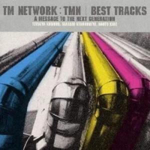 TM NETWORK TMN BEST TRACKS A MESSAGE TO THE NEXT GENERATION  中古CD レンタル落ち