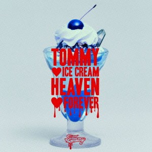 【ご奉仕価格】ケース無:: Tommy heavenly6 TOMMY ICE CREAM HEEN FOREVER 通常盤  中古CD レンタル落ち
