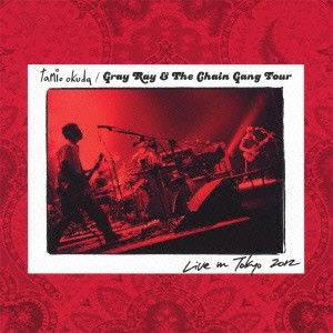 奥田民生 Gray Ray & The Chain Gang Tour Live in Tokyo 2012  中古CD レンタル落ち