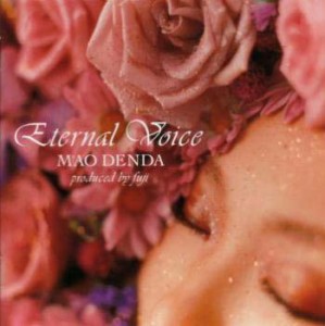 ケース無:: 傳田真央 Eternal Voice  中古CD レンタル落ち