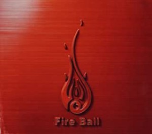 ケース無:: FIRE BALL FIST AND FIRE CCCD  中古CD レンタル落ち