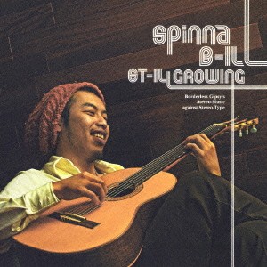 Spinna B-ILL スティル グロウイング ST-ILL GROWING  中古CD レンタル落ち