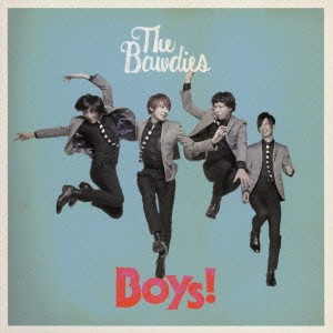 ケース無:: THE BAWDIES Boys! 通常盤  中古CD レンタル落ち