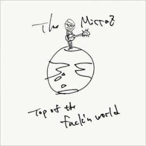 The Mirraz TOP OF THE FUCK’N WORLD  中古CD レンタル落ち