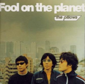 the pillows Fool on the planet  中古CD レンタル落ち